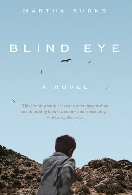 Blind Eye by Burns, Martha