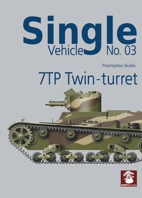 Single Vehicle No. 03 7tp Twin-Turret by Skulski, Przemyslaw