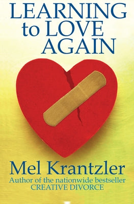 Learning to Love Again by Krantzler, Mel