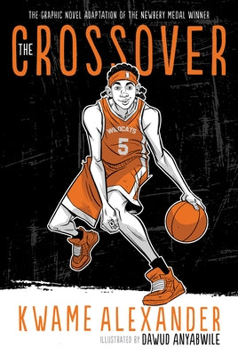 The Crossover by Alexander, Kwame