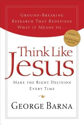 Think Like Jesus by Barna, George