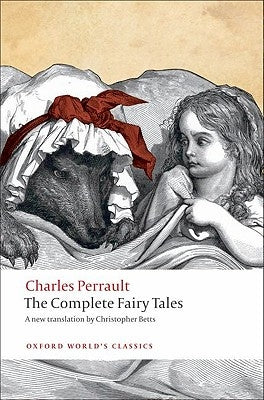 The Complete Fairy Tales by Perrault, Charles