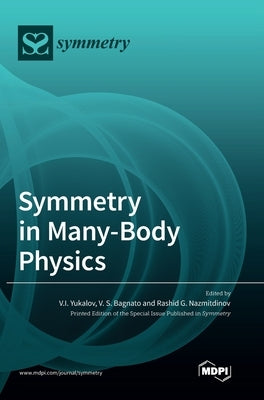 Symmetry in Many-Body Physics by Yukalov, V. I.