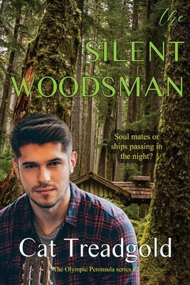 The Silent Woodsman by Treadgold, Cat