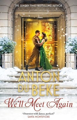 We'll Meet Again by Du Beke, Anton