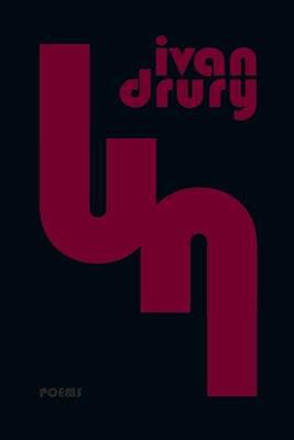 Un by Drury, Ivan