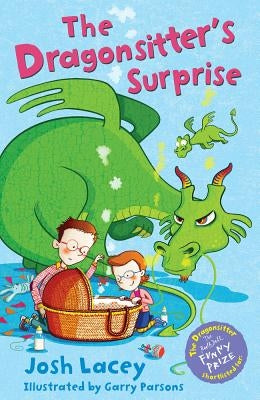 The Dragonsitter's Surprise by Lacey, Josh