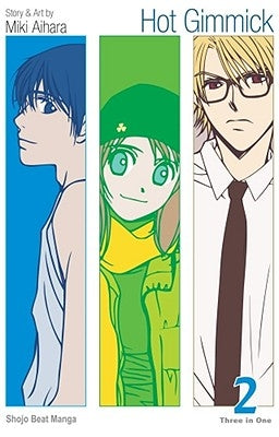 Hot Gimmick (Vizbig Edition), Vol. 2, Volume 2 by Aihara, Miki