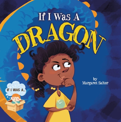 If I Was a Dragon by Salter, Margaret