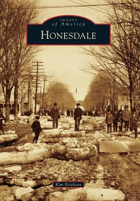 Honesdale by Erickson, Kim