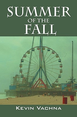 Summer of the Fall by Vachna, Kevin