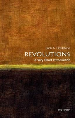 Revolutions by Goldstone, Jack A.