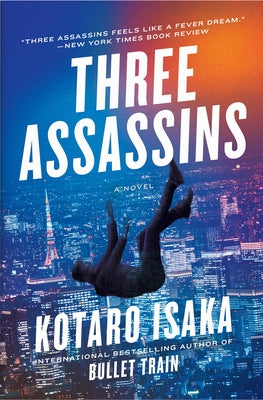 Three Assassins by Isaka, Kotaro