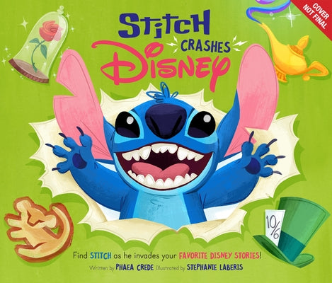 Stitch Crashes Disney by Disney Books