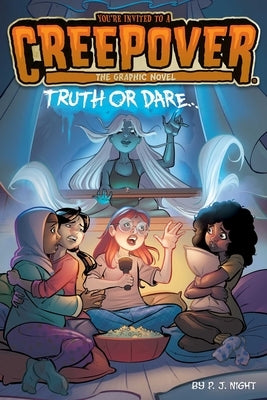 Truth or Dare . . . the Graphic Novel: Volume 1 by Night, P. J.