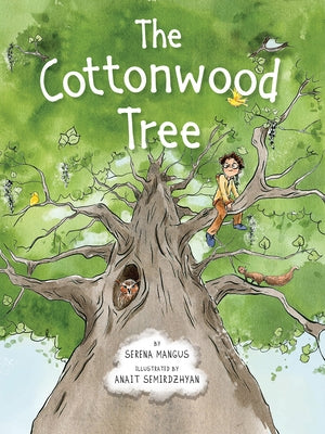 The Cottonwood Tree by Mangus, Serena