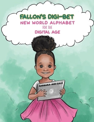 Fallon's Digi-Bet by Gale, Barbara-Ann
