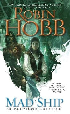 Mad Ship by Hobb, Robin