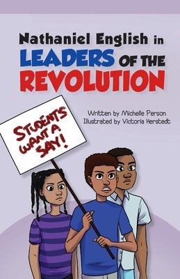 Nathaniel English in Leaders of the Revolution by Person, Michelle