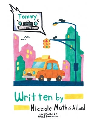 Tommy Around Town by Allard, Niccole Mathis