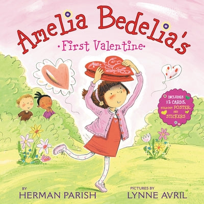 Amelia Bedelia's First Valentine Holiday by Parish, Herman
