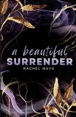 A Beautiful Surrender by Mays, Rachel