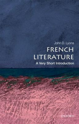 French Literature by Lyons, John D.