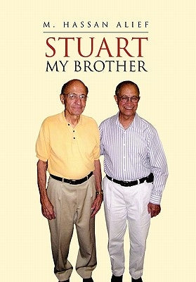 Stuart My Brother by Alief, M. Hassan