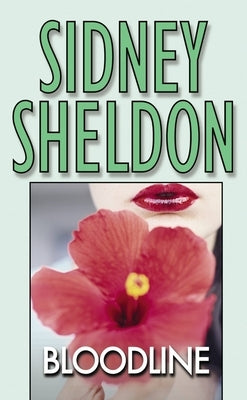 Bloodline by Sheldon, Sidney