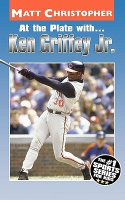 At the Plate With...Ken Griffey Jr. by Christopher, Matt