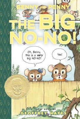 Benny and Penny in the Big No-No!: Toon Level 2 by Hayes, Geoffrey