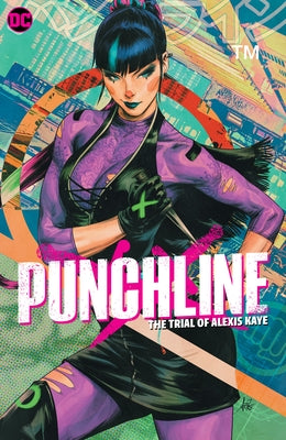 Punchline: The Trial of Alexis Kaye by Tynion IV, James