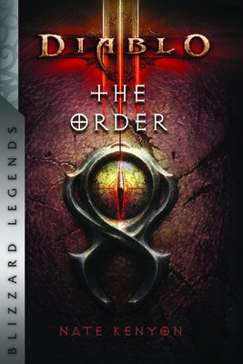 Diablo: The Order by Kenyon, Nate
