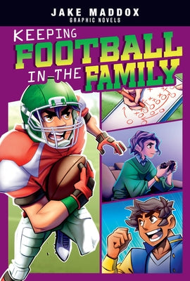 Keeping Football in the Family by Muñiz, Berenice