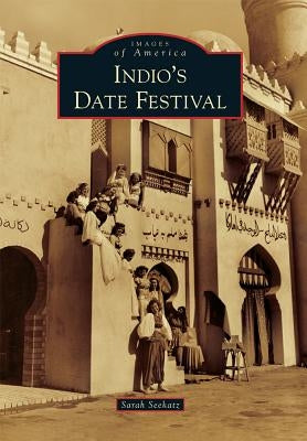 Indio's Date Festival by Seekatz, Sarah