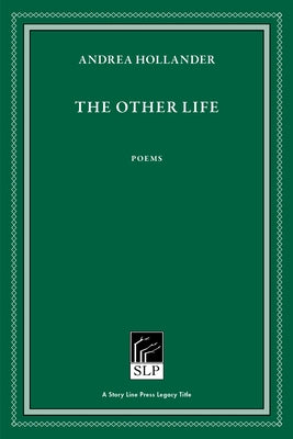 The Other Life by Hollander, Andrea