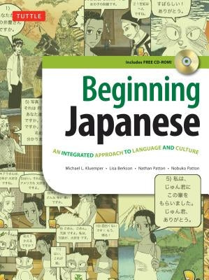 Beginning Japanese Textbook: An Integrated Approach to Language and Culture [With CDROM] by Kluemper, Michael L.