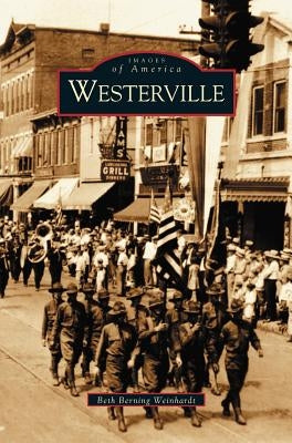 Westerville by Weinhardt, Beth Berning