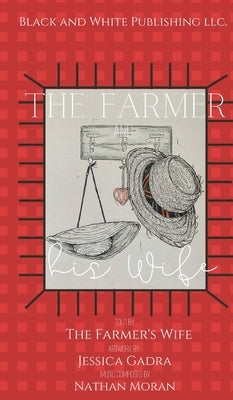 The Farmer and his Wife by Schulz, Melanie