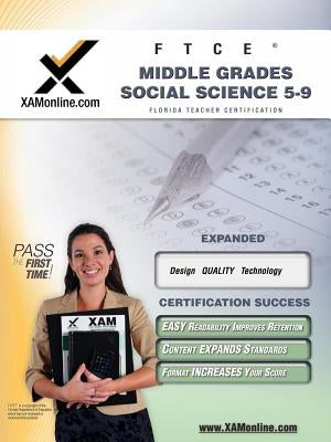 FTCE Middle Grades Social Science 5-9 Teacher Certification Test Prep Study Guide by Wynne, Sharon A.