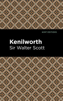 Kenilworth by Scott, Sir Walter