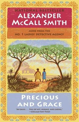 Precious and Grace: No. 1 Ladies' Detective Agency (17) by Smith, Alexander McCall
