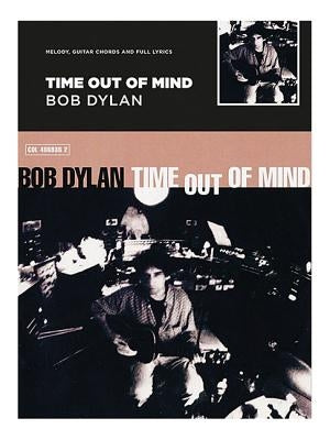 Bob Dylan - Time Out of Mind by Bob Dylan