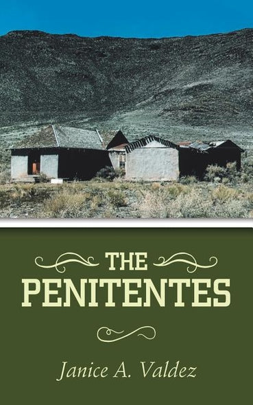 The Penitentes by Valdez, Janice a.