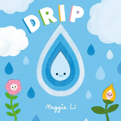 Drip by Li, Maggie