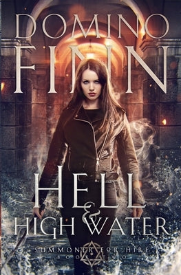Hell and High Water by Finn, Domino