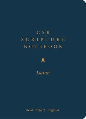 CSB Scripture Notebook, Isaiah: Read. Reflect. Respond. by Csb Bibles by Holman