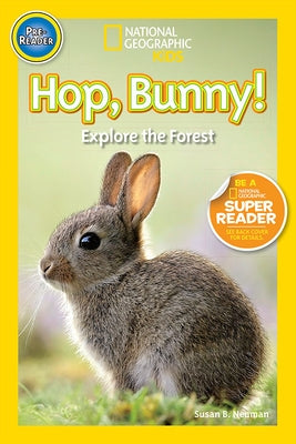 Hop, Bunny!: Explore the Forest by Neuman, Susan B.