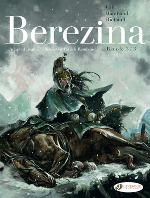Berezina Book 3/3: Volume 3 by Richaud, Frederic
