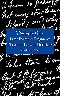 The Ivory Gate by Beddoes, Thomas Lovell